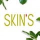 SKIN`S